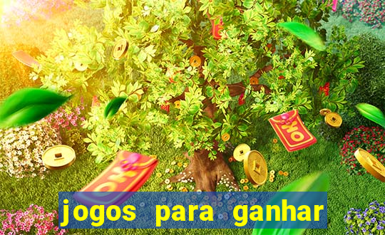 jogos para ganhar dinheiro via pix tigrinho