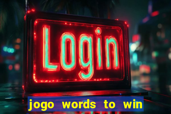 jogo words to win paga mesmo