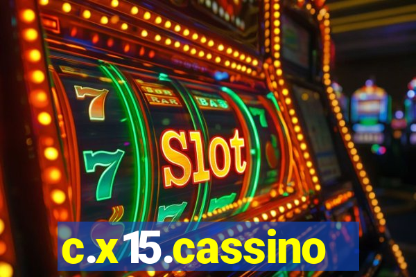 c.x15.cassino