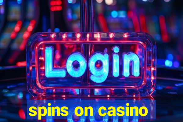 spins on casino