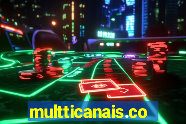 multticanais.com