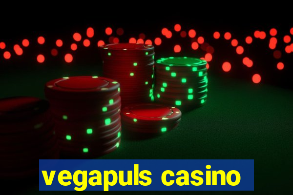 vegapuls casino