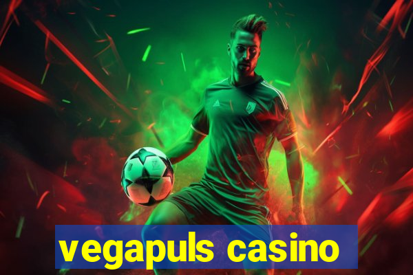 vegapuls casino