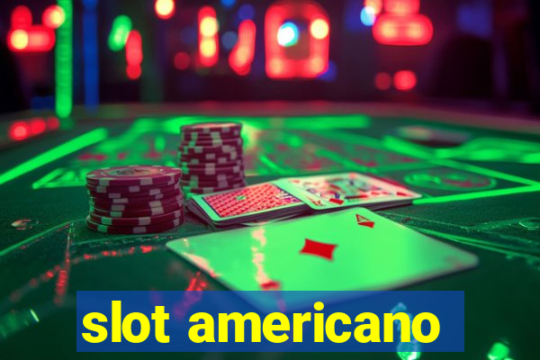 slot americano