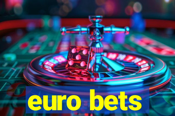 euro bets