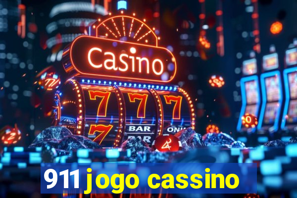 911 jogo cassino