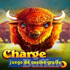 juego de casino gratis