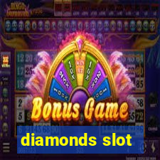 diamonds slot