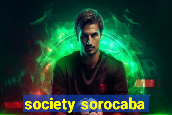 society sorocaba