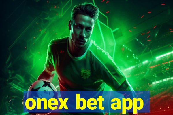 onex bet app