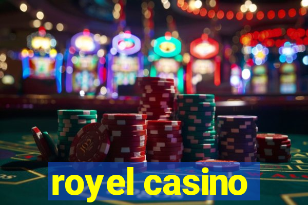 royel casino