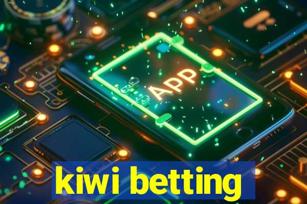 kiwi betting