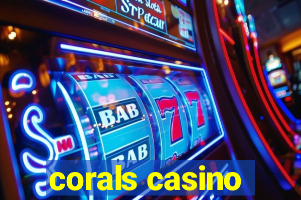 corals casino