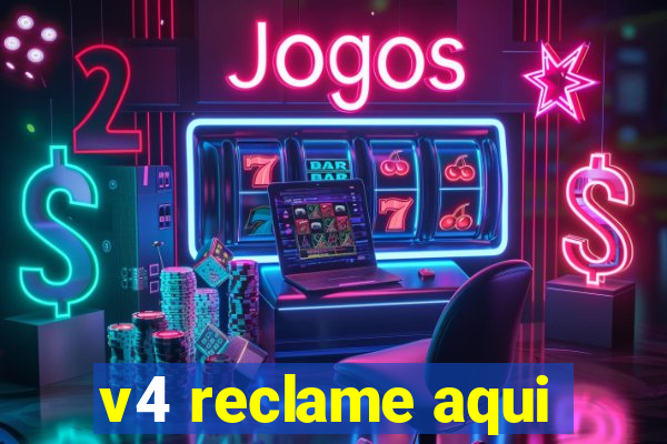 v4 reclame aqui