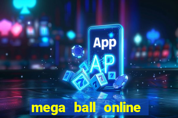 mega ball online casino gcash