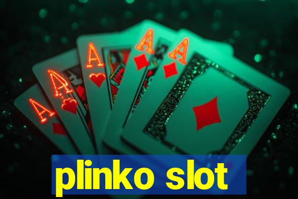 plinko slot