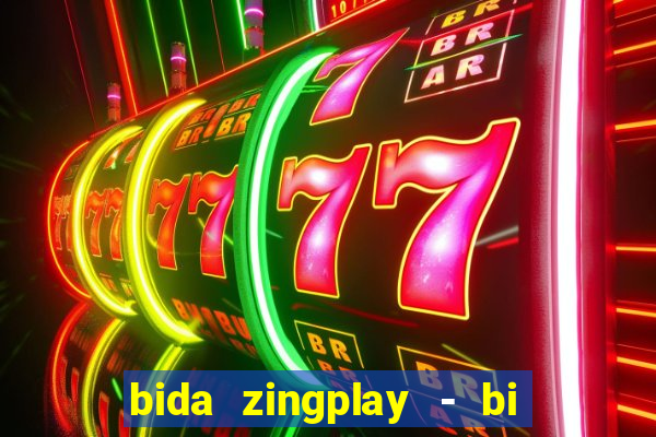 bida zingplay - bi a 8 bi