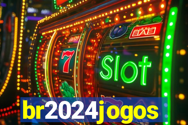 br2024jogos