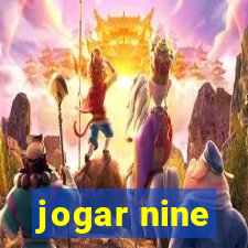 jogar nine