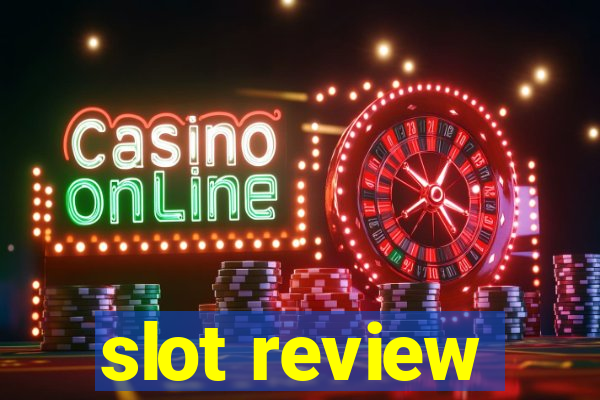 slot review