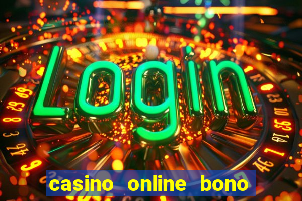 casino online bono sin deposito