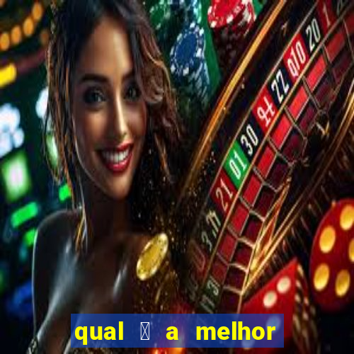 qual 茅 a melhor plataforma de jogo para ganhar dinheiro