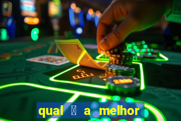 qual 茅 a melhor plataforma de jogo para ganhar dinheiro