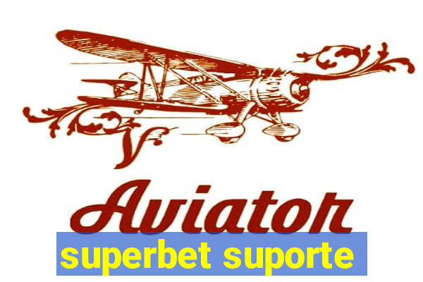 superbet suporte