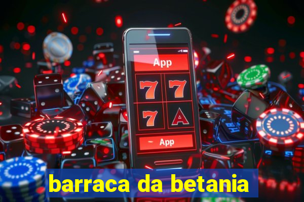 barraca da betania