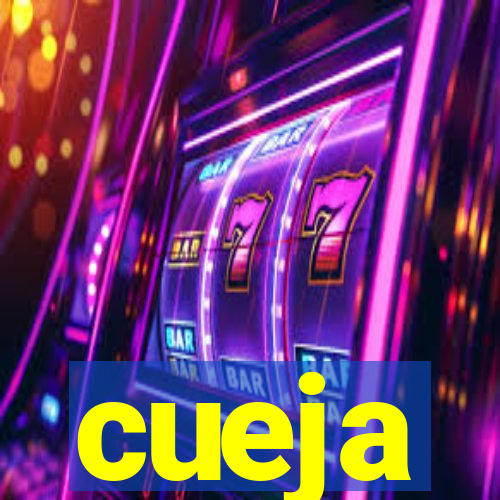 cueja