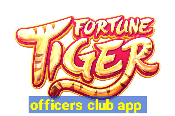 officers club app