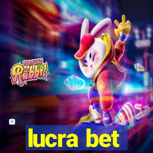 lucra bet