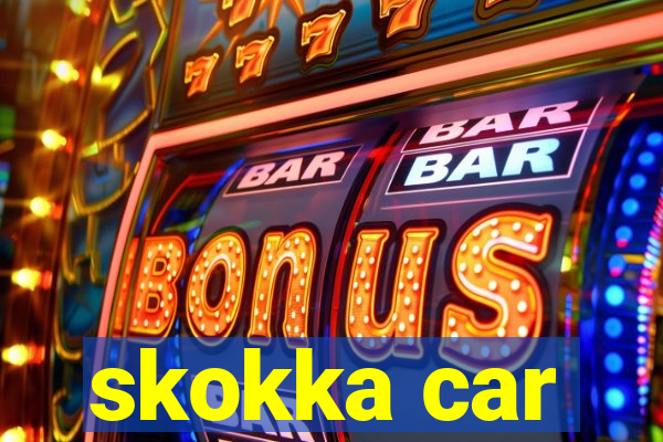 skokka car