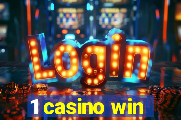 1 casino win