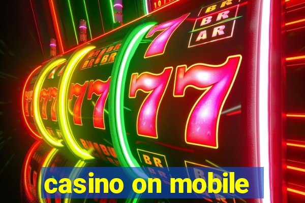 casino on mobile