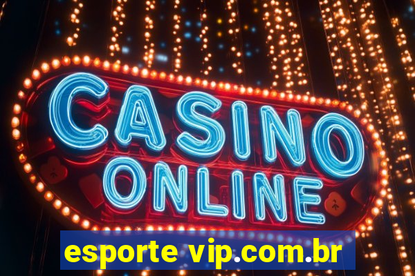 esporte vip.com.br