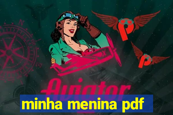 minha menina pdf