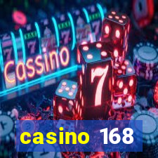 casino 168