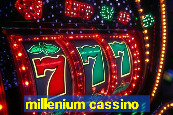 millenium cassino