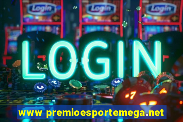 www premioesportemega.net