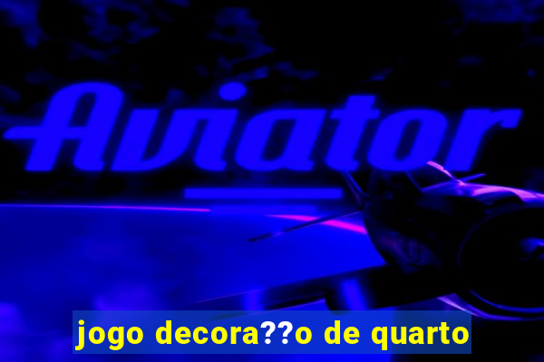 jogo decora??o de quarto