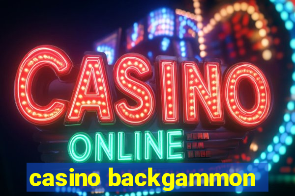 casino backgammon