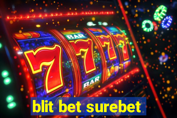 blit bet surebet