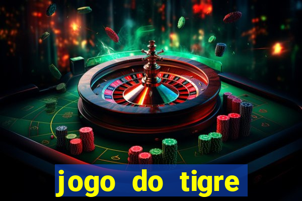 jogo do tigre gratis teste