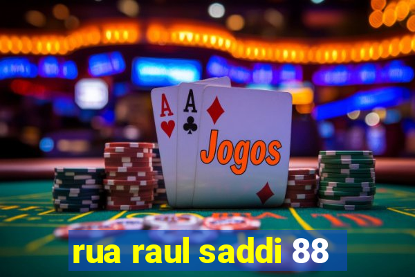 rua raul saddi 88