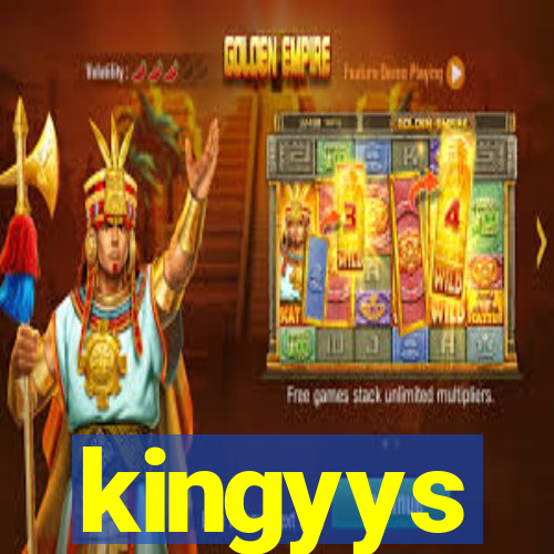 kingyys