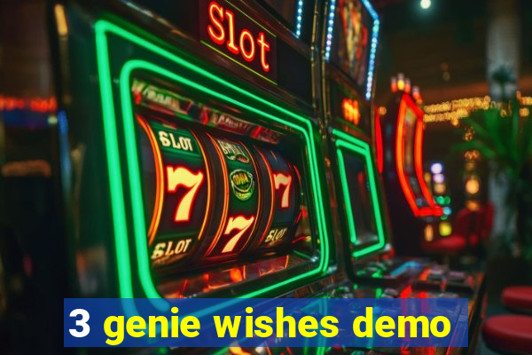 3 genie wishes demo