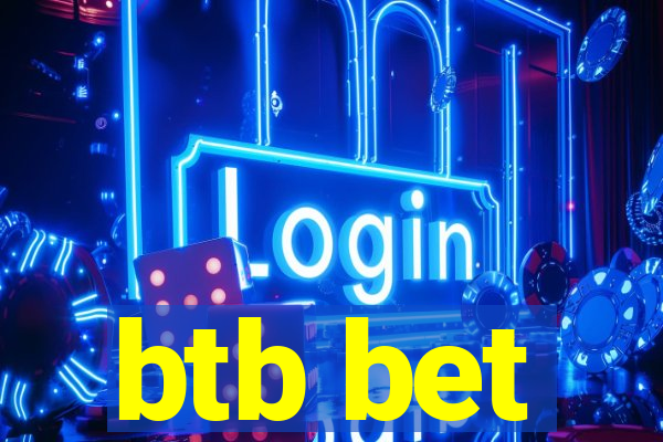 btb bet