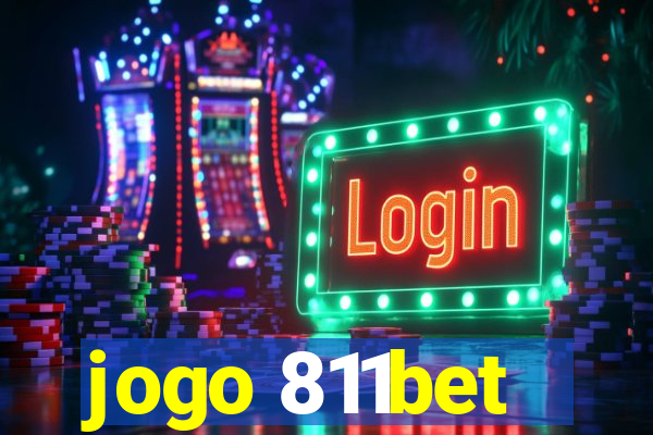 jogo 811bet