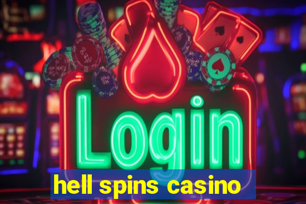 hell spins casino